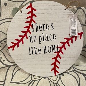 Baseball door sign. Double sided. There’s no place like home. Hello. Year round